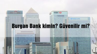 Burgan Bank kimin? Güvenilir mi?